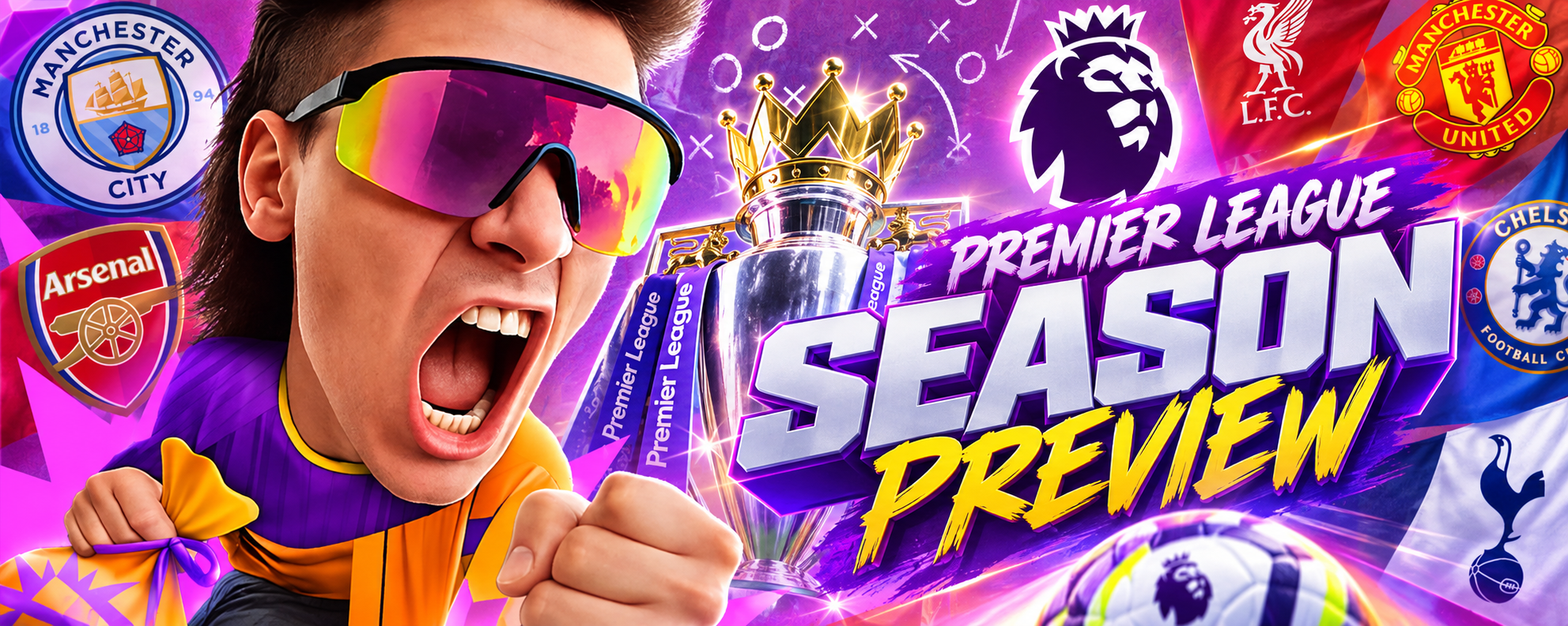 Premier League - Season Preview